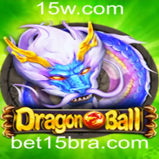 Descubra o Mundo de DragonBall: Bet15 e Suas Regras Fascinantes