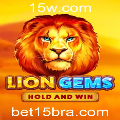 Explorando o Universo de LionGems: Um Guia Completo com Enfoque em Bet15