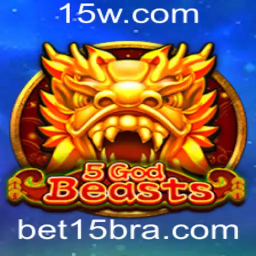 Descubra o Fascinante Mundo de 5GodBeasts e a Estratégia de Bet15