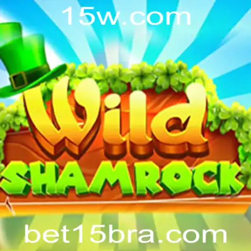 Descubra a Aventura do Jogo WildShamrock com Bet15