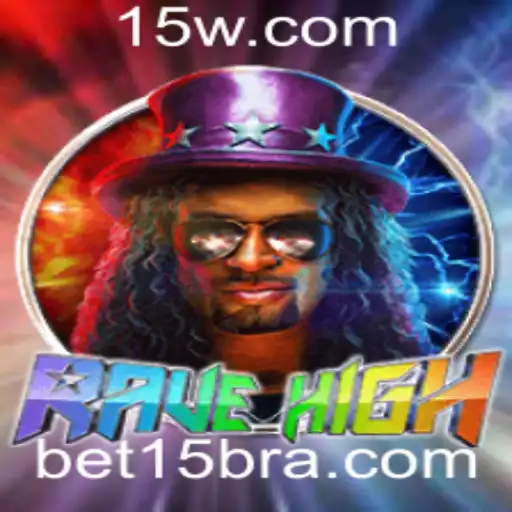 Descubra o Mundo de RaveHigh: O Jogo de Estratégia com Bet15